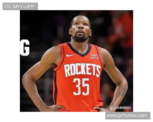 杜兰特赛后直言全队表现出色坚信我们配得上这场胜利